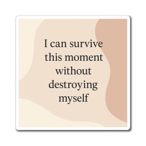 Inspirational Motivational Magnet for Self-Care, Anxiety Relief Gift, Positive Affirmation Decor, Fridge Magnet, Stress Relief, Home Office