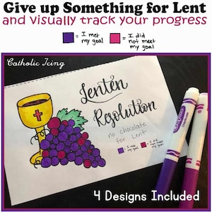 May include: Printable Lenten resolution tracker with a grapevine and chalice illustration. The tracker includes a key to color in the grapes to indicate whether you met your goal for the day. The text reads "Lenten Resolution" and "no chocolate for Lent".