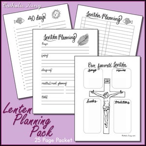 Lenten Planning Pages (25-page Lent Packet for Parents and Teachers) | Instant Download