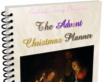 The Advent and Christmas Planner for Catholic Families - Instant Download Printable Planner