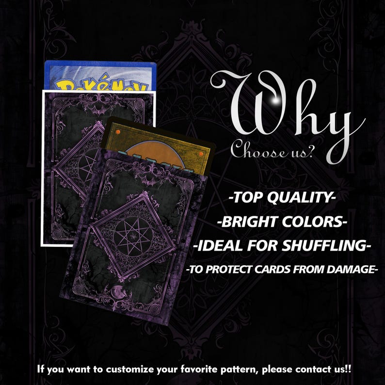 May include: Two rectangular card sleeves featuring a dark purple and black ornate gothic frame design with a central star motif. The text reads: Why Choose us? -TOP QUALITY- -BRIGHT COLORS- -IDEAL FOR SHUFFLING- -TO PROTECT CARDS FROM DAMAGE- If you want to customize your favorite pattern, please contact us!!