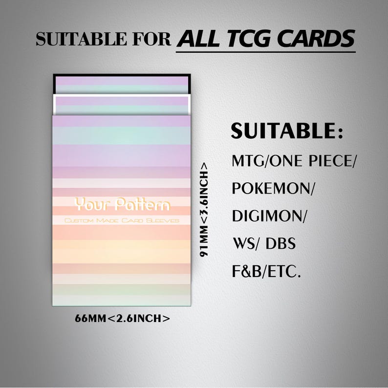 Puede incluir: Fundas para cartas con un dise&ntilde;o de arco&iacute;ris pastel. Las fundas miden 6,6 cm de ancho y 9,1 cm de alto, adecuadas para cartas TCG. El texto en las fundas dice "Your Pattern" y "Custom Made Card Sleeves."