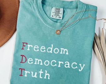 Camiseta Libertad, Democracia y Verdad: Camiseta política con colores cómodos