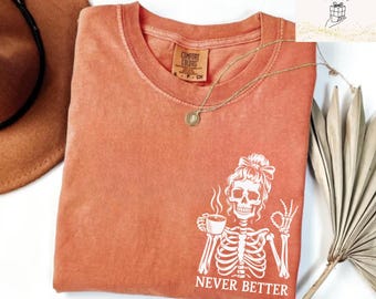 Camiseta Comfort Colors Skeleton Coffee, camiseta sarcástica de Halloween