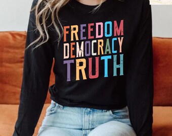 Camiseta Comfort Colors Freedom Democracy Truth, Camiseta Política