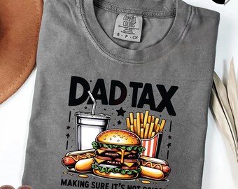 Camiseta gráfica divertida de impuestos para papá, regalo del Día del Padre