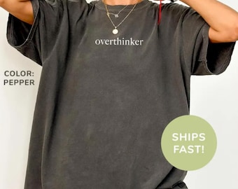 Camiseta "Overthinker" de Comfort Colors: Divertida camiseta de salud mental