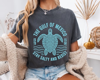 Gulf of Mexico Stay Salty Resistance Shirt, Resist Shirt, Anti Trump Shirt, Democrat Shirt, Democrat Gift Shirt