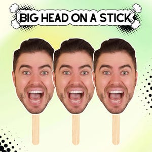 Face On A Stick, Custom 8*5 Big Head On A Stick, Custom Face Cutout, Custom Bachelorette Party, Bridal Party Props