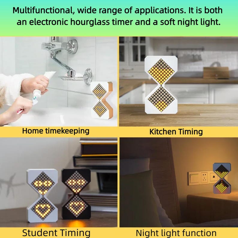May include: An electronic hourglass timer and night light. The image shows the timer in various settings: home timekeeping, kitchen timing, student timing, and night light function. The timer has a white and brown frame with a grid of yellow lights.
