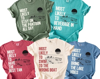 Most Likely to Lake Shirts, Group Lake Vacation Tees, Sarcastic Family Matching T-shirts