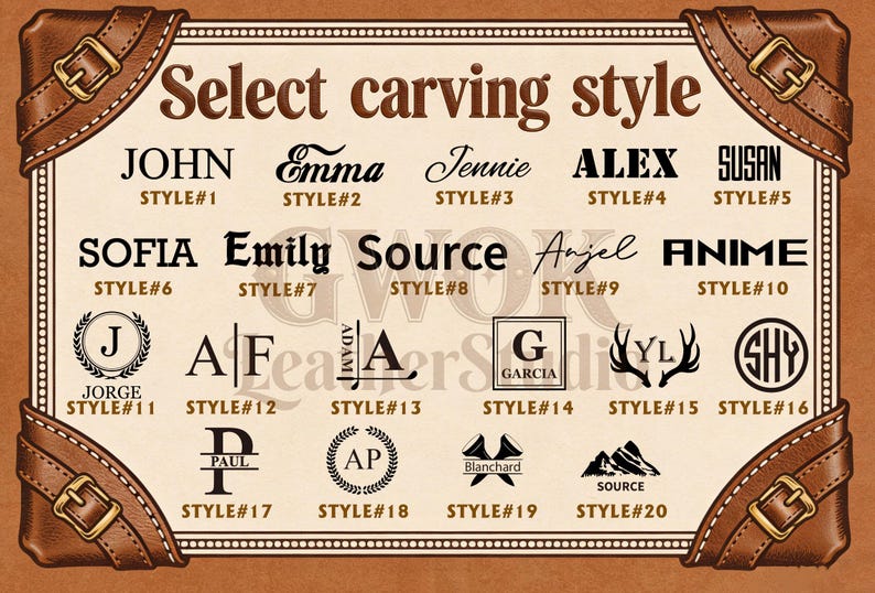 May include: A tan-colored graphic with the text "Select carving style" and examples of personalized name styles. The design is framed with a brown leather-like border and buckle accents, showcasing various fonts and monogram options.