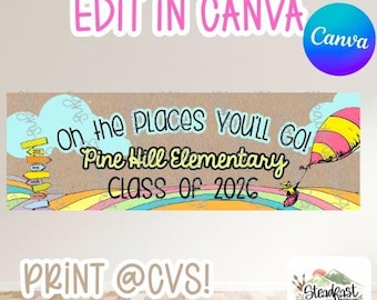 Oh the Places Graduation Banner Template | PRINT AT CVS! 2x6 (Digital Download)