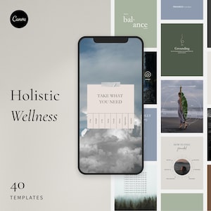 Op de afbeelding: Een digitale productmockup met een smartphone met een sjabloon met wellness-thema. De afbeelding bevat de tekst "Holistic Wellness" en "40 Templates". Extra sjablonen met inspirerende citaten en afbeeldingen zijn ook zichtbaar, met een kleurenpalet van gedempte groen-, blauw- en beigetinten.