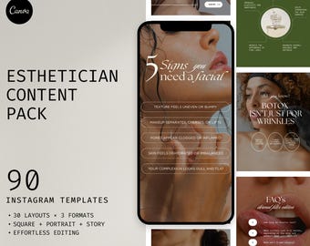 May include: A digital marketing pack for estheticians, featuring 90 Instagram templates. The pack includes 30 layouts in square, portrait, and story formats. The Canva logo is visible in the upper left corner. The text includes "5 Signs you need a facial."