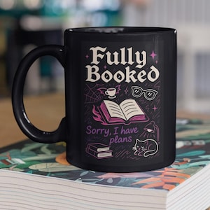 Fully Booked Mug for Book Lovers Cozy Reading Mug Gift, Literary Coffee Cup for Readers, Bookish Tea Cup and Bookworm Bestie Present
