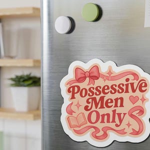 Cheeky Possessive Men Only Stamp Die-Cut Magnet Funny Fridge Decor, Cute Gift for Her, Playful Valentine&#39;s Day Humor, Spicy Aesthetic