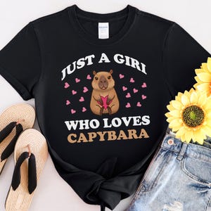 Capybaras T-shirt Just A Girl Who Loves , Funny Capybara Shirt for Animal Lovers, Gift for Capybara Lovers & Fans, Capybara Gift for Girls
