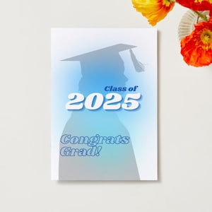 Carte de finissants de la promotion 2025 - Silhouette de casquette de diplômé bleue - Carte de finissants de félicitations - Carte de remise de diplôme imprimable pour garçons et filles