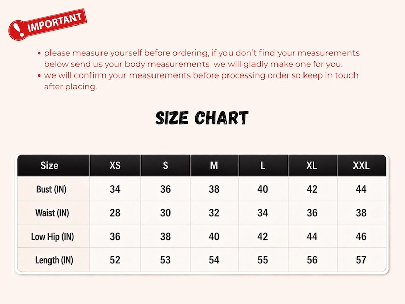 May include: Size chart with bust, waist, low hip, and length measurements in inches. Sizes range from XS to XXL. The chart includes measurements for bust (34-44 in), waist (28-38 in), low hip (36-46 in), and length (52-57 in).