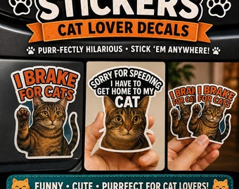 Funny Cat Car Bumper Stickers, Cat Lover Decals, Printable PNG (Digital Download)