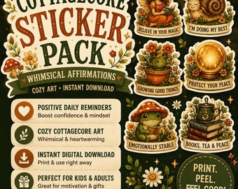 Cottagecore Sticker Pack, Whimsical Affirmations, Cozy Art (Digital Download)