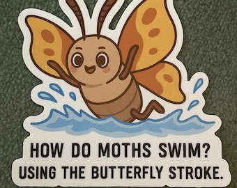 Lustiger Mottenschwimmen Aufkleber | Schmetterling Strich Papa Witz | Digitaler Download für Schwimmer & Wortspielliebhaber