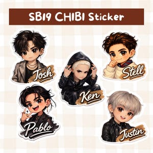 May include: A collection of five chibi stickers featuring cartoon illustrations of SB19 members. Each sticker showcases a different member with unique hairstyles and outfits, with names like Josh, Ken, and Pablo. The stickers are set against a checkered background.