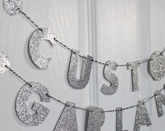 CUSTOM SILVER GLITTER // 2/3", handcut letters, minimalist design, your message here, personalized garland, celebrate, special event décor