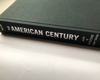 The American Century: Art and Culture, 1950-2000 Art Coffee Table The American Century: Art and Culture, 1950-2000 Art Coffee Table