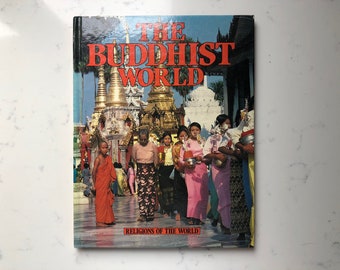 The Buddhist World | Religions of the World | Vintage Buddhist Books | 1985