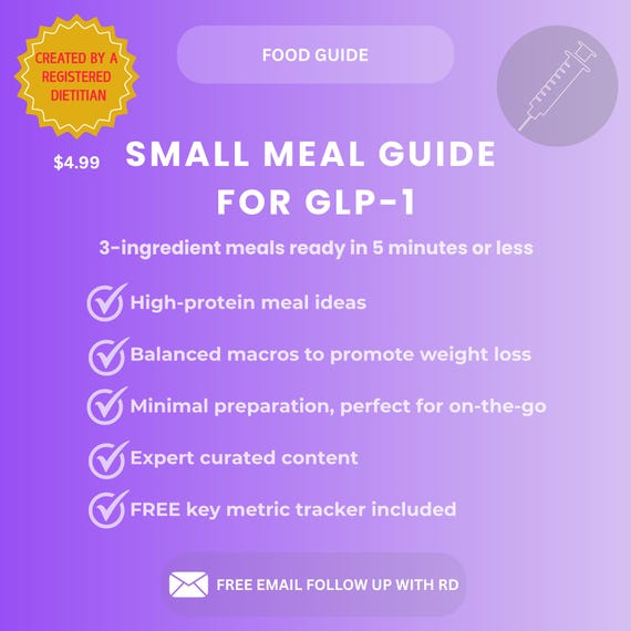 glp 1 macros GLP-1 Dietitian Meal Guide: Quick High-Protein Recipes for Weight Loss