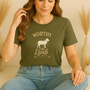Worthy Is the Lamb Christian Mom Shirt Revelation 5 12 | Bible Verse Worship Tee with Lamb Design | Gift for Faith Filled Women and Moms