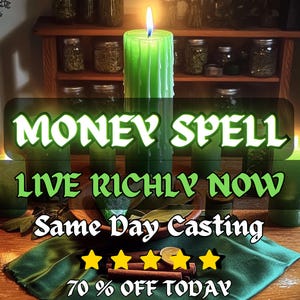 Money Spell For Wealth Attraction Financial Growth Prosperity Flow Debt Relief Abundance Manifestation And Lasting Money Luck