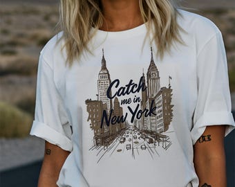 NYC Graphic T-Shirt | Catch Me In New York Tee | Organic Cotton Travel Shirt