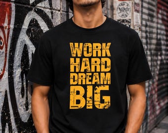 Work Hard Dream Big - T-shirt van biologisch katoen: vintage uniseksstijl
