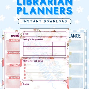 May include: A digital planner with a light blue floral background. The text "READY TO PRINT LIBRARIAN PLANNERS INSTANT DOWNLOAD" is at the top. The planner includes sections for the week, daily programs, to-do lists, and notes. The KirstenOliviaCompany logo is at the bottom.