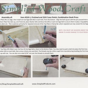 May include: An instructional document titled Simplified Wood Craft for the assembly of a combination book press, item #210-1 and 210-2. The page features six photographs demonstrating the installation of carriage bolts, washers, and knobs into wooden plates.