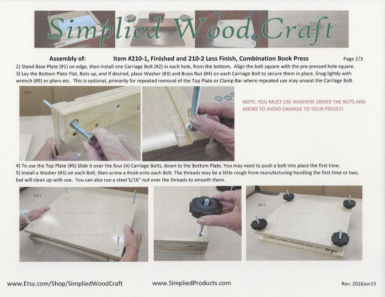 May include: An instructional document titled Simplified Wood Craft for the assembly of a combination book press, item #210-1 and 210-2. The page features six photographs demonstrating the installation of carriage bolts, washers, and knobs into wooden plates.