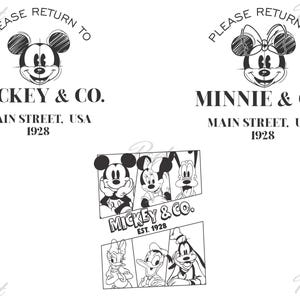 May include: Black and white graphic featuring Mickey Mouse and Minnie Mouse, with the text "PLEASE RETURN TO MICKEY & CO. MAIN STREET, USA 1928" and "PLEASE RETURN TO MINNIE & CO. MAIN STREET, USA 1928". A smaller graphic shows Mickey, Minnie, Goofy, Donald Duck, and Daisy Duck.