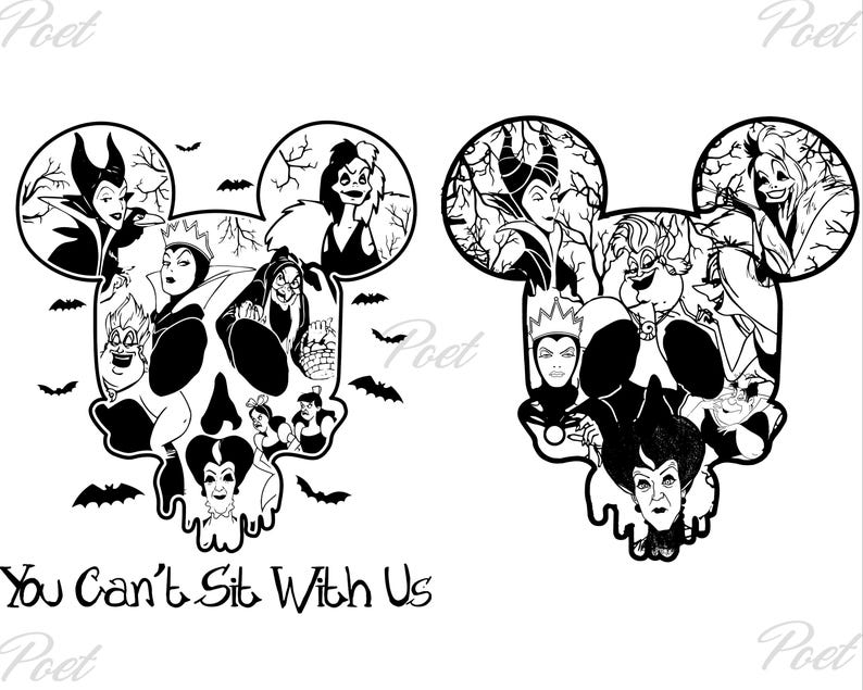 May include: Black and white graphic featuring two Mickey Mouse head silhouettes filled with Disney villains. The phrase "You Can't Sit With Us" is at the bottom. Bats are scattered around the images.