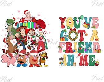 Toy Story Christmas PNG: You've Got A Friend In Me (Digital Download)