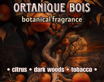 Ortanique Bois Natural Perfume – Citrus, Dark Woods, Tobacco