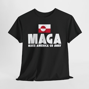 Få Amerika att försvinna-tröja | MAGA-parodi Anti-Trump-tröja | Grönlands flagga politisk satir | Rolig demokratisk protestgåva | Anti-MAGA-text