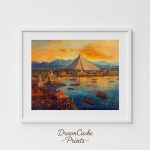 May include: A framed print of an ancient city scene. The artwork depicts a large pyramid, buildings, and boats on a body of water, under a sunset sky. The print is in a white frame and has the text "DreamCache - Prints-" at the bottom.