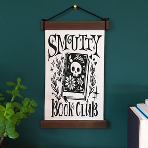 Smutty Book Club Banner – Handmade Wall Hanging - Dark Romance Lovers - Morally Gray Romance - Dark Romance Decor