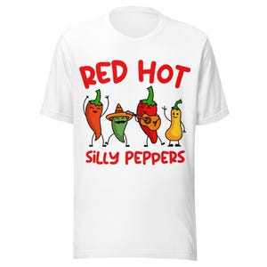 レッドホットシリーペッパーズシャツ、面白いチリペッパーTシャツ、食べ物ダジャレシャツ、漫画ホットペッパーTシャツ、男性にも女性にも喜ばれるスパイシーなユーモアギフト