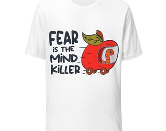 Fear Is The Mind Killer Shirt, Dune Inspired Worm T-shirt, Funny Sci-Fi Quote Tee, Nerdy Gift, Apple Worm Shirt, Geeky Book Lover Tee