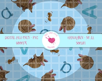 May include: A digital pattern featuring cartoon armadillos and ants on a light blue background with the letters "a" and "v". The armadillos are brown with pink ears, and the ants are brown. The text "DIGITAL FILE ONLY - PNG 4000PX" and "HANDRAWN - NO A.I. 300DPI" is also present.