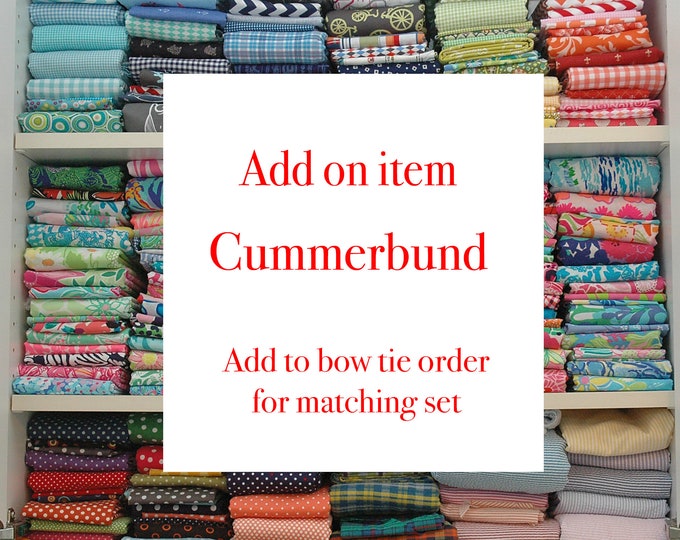 Custom Cummerbund ONLY, match bow tie, wedding accessory, groom formal wear, menswear, tuxedo accessory, USA handmade, custom made